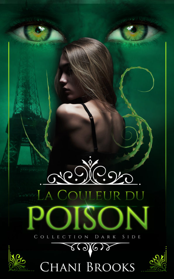 couverture de la couleur du poison avec une fille de dos, entourée par des ronces et surmontée d'un regard surnaturel. tout cela dans une ambiance vert serpent fluorescente et dérangeante