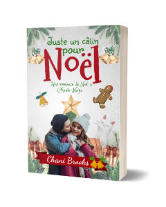 juste un câlin pour Noël la couverture de la 1ère romance de noël Juste un câlin pour noël